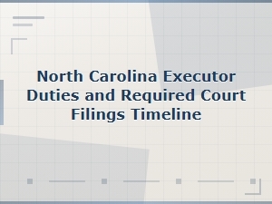 Nc Executor Probate Filing Guide